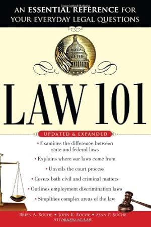 Image du vendeur pour Law 101: An Essential Reference for Your Everyday Legal Questions [Soft Cover ] mis en vente par booksXpress