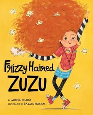 Imagen del vendedor de Frizzy Haired Zuzu by Sharif, Medeia [Hardcover ] a la venta por booksXpress