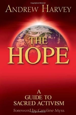 Seller image for The Hope: A Guide to Sacred Activism by Harvey, Andrew [Paperback ] for sale by booksXpress