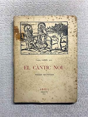 Imagen del vendedor de El cntic nou. Poemes religiosos a la venta por Campbell Llibres