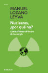 Seller image for Nucleares, Por qu no? for sale by Agapea Libros