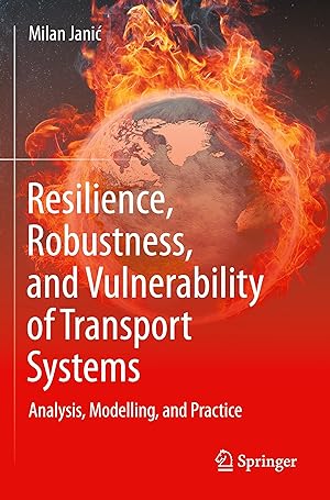 Imagen del vendedor de Resilience, Robustness, and Vulnerability of Transport Systems a la venta por moluna