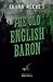 Seller image for Clara Reeve's The Old English Baron (Mothers of the Macabre) [Soft Cover ] for sale by booksXpress