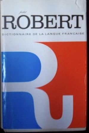 Le petit Robert. Dictionnaire Alphabetique & Analogique De La Langue Francaise