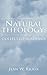 Image du vendeur pour Natural Theology: Collected Readings [Hardcover ] mis en vente par booksXpress