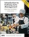 Seller image for Introduction to Culinary Arts Management: Safety, Recipes and Certification [Soft Cover ] for sale by booksXpress
