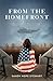 Seller image for From the Homefront: Memoirs of a Military Spouse [Soft Cover ] for sale by booksXpress