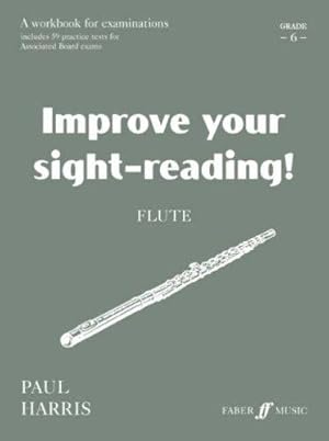 Immagine del venditore per Flute: Grade 6 (Improve Your Sight-reading!) venduto da WeBuyBooks