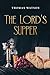 Seller image for The Lord's Supper [Soft Cover ] for sale by booksXpress
