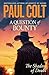 Seller image for A Question of Bounty: The Shadow of Doubt: 3 (The Bounty Trilogy) [Soft Cover ] for sale by booksXpress