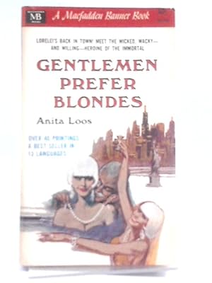 Bild des Verkufers fr Gentlemen Prefer Blondes zum Verkauf von World of Rare Books