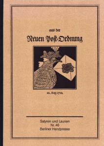 Aus der Neuen Post-Ordnung, 10. Aug. 1712;Satyren und Launen, Nr. 46