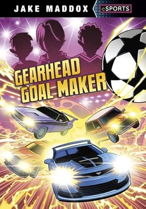 Seller image for Gearhead Goal Maker (Jake Maddox Esports) by Maddox, Jake, Mauleon, Daniel [Library Binding ] for sale by booksXpress