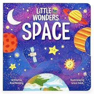 Seller image for Little Wonders SPACE - Introduction to the Solar System: Multi-Activity Children's Board Book Including Flaps, Wheels, Tabs, and More by Cottage Door Press, Nestling, Rose [Board book ] for sale by booksXpress