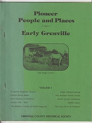 Image du vendeur pour Pioneer People and Places Early Grenville Volume 1 mis en vente par Silver Creek Books & Antiques