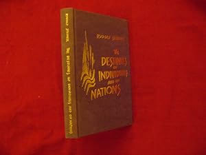 Seller image for The Destinies of Individuals and of Nations. for sale by BookMine