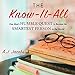Seller image for The Know-it-all: One Man's Humble Quest to Become the Smartest Person in the World [Audio Book (CD) ] for sale by booksXpress