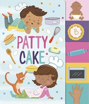 Seller image for Patty Cake (Nursery Rhyme Board Books) by Constanza Basaluzzo [Board book ] for sale by booksXpress