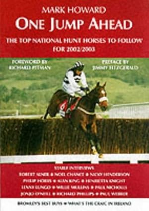 Bild des Verkufers fr One Jump Ahead 2003: The Top N.H. Horses to Follow zum Verkauf von WeBuyBooks
