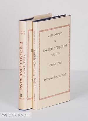 BIBLIOGRAPHY OF ENGLISH CONJURING, 1581-1876