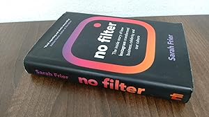 Seller image for No Filter: The Inside Story of Instagram for sale by BoundlessBookstore