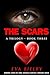 Imagen del vendedor de The Scars (The Hurt Trilogy) [Soft Cover ] a la venta por booksXpress