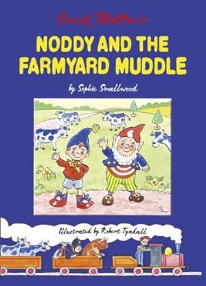 Image du vendeur pour Noddy and the Farmyard Muddle mis en vente par WeBuyBooks 2