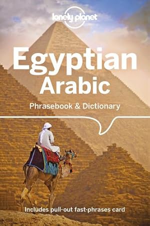 Seller image for Lonely Planet Egyptian Arabic Phrasebook & Dictionary by Lonely Planet [Paperback ] for sale by booksXpress