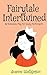Seller image for Fairytale Intertwined [Soft Cover ] for sale by booksXpress