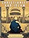 Seller image for Christianity And Islam [Soft Cover ] for sale by booksXpress