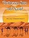 Image du vendeur pour Between Sun and Sand: A Tale of an African Desert [Soft Cover ] mis en vente par booksXpress