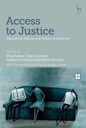 Seller image for Access to Justice: Beyond the Policies and Politics of Austerity [Hardcover ] for sale by booksXpress