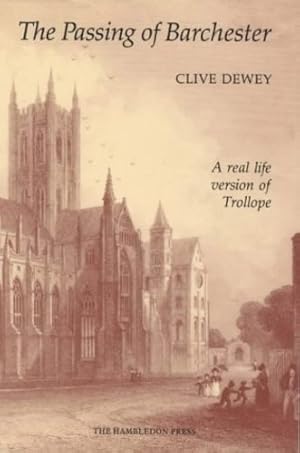 Imagen del vendedor de The Passing of Barchester by Dewey, Clive [Hardcover ] a la venta por booksXpress