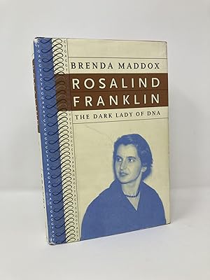 Imagen del vendedor de Rosalind Franklin: The Dark Lady of DNA a la venta por Southampton Books
