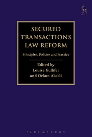 Image du vendeur pour Secured Transactions Law Reform: Principles, Policies and Practice [Hardcover ] mis en vente par booksXpress