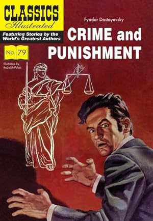 Seller image for Crime and Punishment (Classics Illustrated) by Dostoyevsky, Fyodor [Paperback ] for sale by booksXpress