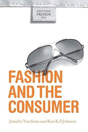 Seller image for Fashion and the Consumer (Understanding Fashion) [Hardcover ] for sale by booksXpress
