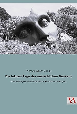 Seller image for Die letzten Tage des menschlichen Denkens for sale by moluna