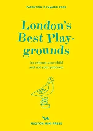Seller image for LONDON'S BEST PLAYGROUNDS [Paperback ] for sale by booksXpress