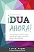 Seller image for ¡DUA Ahora!: Una guía del profesor para aplicar el Diseño Universal para el Aprendizaje (Spanish Edition) [Soft Cover ] for sale by booksXpress