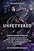 Seller image for Unfettered: Tales by Masters of Fantasy (Unfettered, 1) [Soft Cover ] for sale by booksXpress