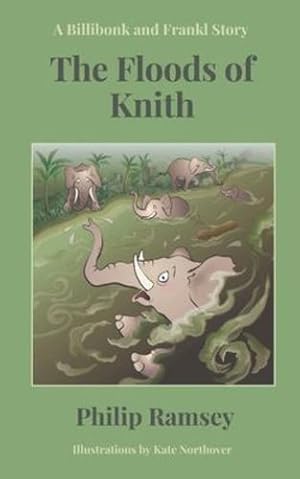 Bild des Verkufers fr The Floods of Knith [Pasta blanda ] zum Verkauf von booksXpress