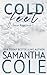 Bild des Verkufers fr Cold Feet (Largo Ridge) [Soft Cover ] zum Verkauf von booksXpress