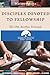 Seller image for Disciples Devoted to Fellowship: The One Another Principle [Soft Cover ] for sale by booksXpress