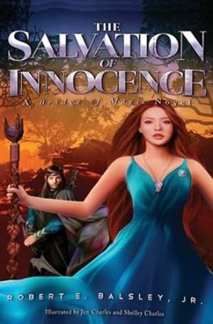 Seller image for The Salvation of Innocence by Balsley Jr, Robert E [Paperback ] for sale by booksXpress