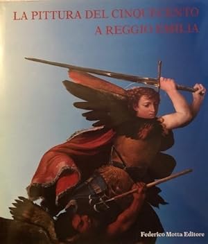 Seller image for La pittura del Cinquecento a Reggio Emilia for sale by Messinissa libri