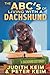 Seller image for The ABC's of Living With A Dachshund: A Dachshund Dictionary [Soft Cover ] for sale by booksXpress