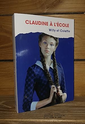 Seller image for CLAUDINE A L'ECOLE for sale by Planet's books