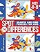 Imagen del vendedor de Spot The Differences: Search and Find Puzzles for Kids [Soft Cover ] a la venta por booksXpress