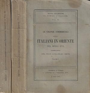 Bild des Verkufers fr Le Colonie Commerciali degli Italiani in Oriente nel Medio Evo zum Verkauf von Biblioteca di Babele